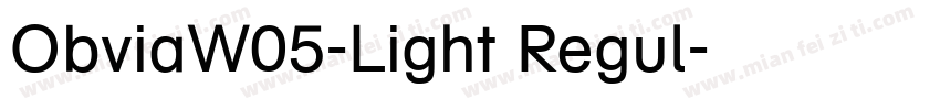 ObviaW05-Light Regul字体转换